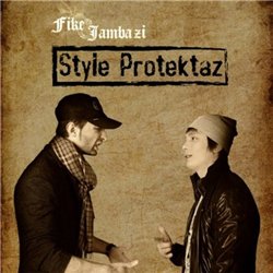 Fike & Jambazi - Style Protectaz